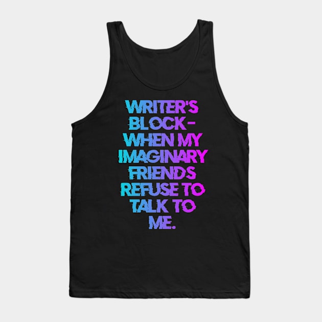 Writer's block Tank Top by RoseaneClare 